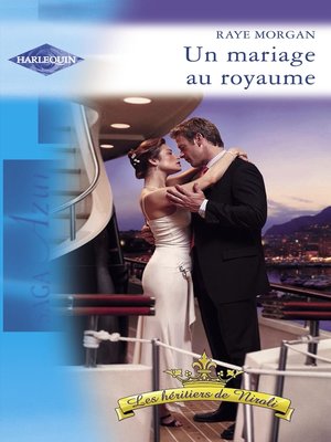 cover image of Un mariage au royaume (Harlequin Azur)